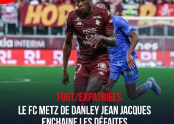 FOOT- EXPATRIÉS : LE FC METZ DE DANLEY JEAN-JACQUES ENCHAÎNE LES DÉFAITES