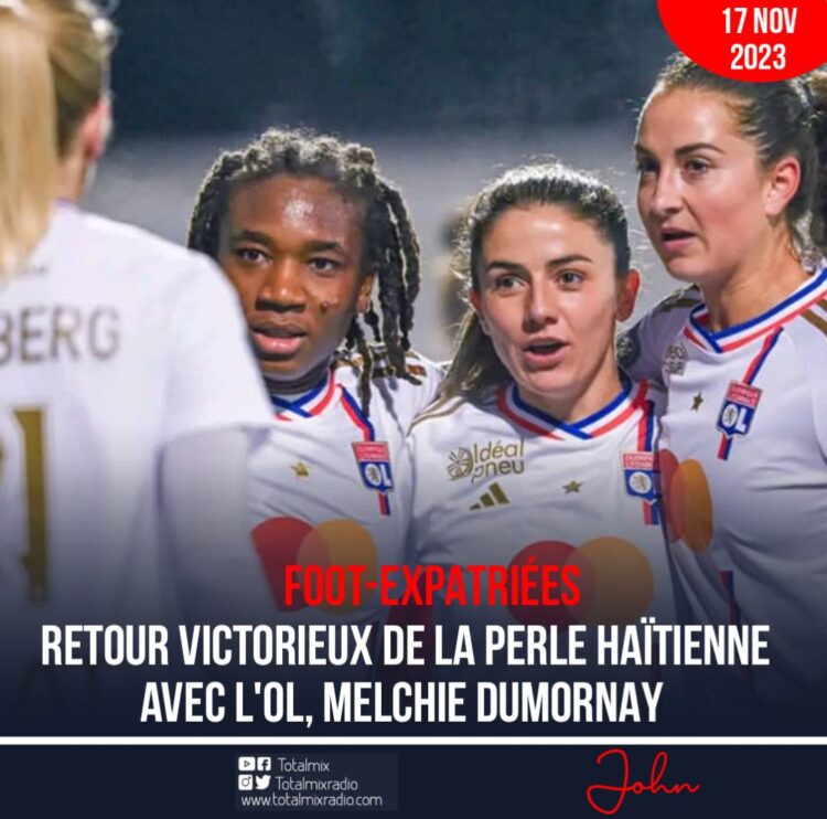 FOOT-EXPATRIÉES : BOMBARDEMENT CONTINU DE L’OL, RETOUR TRIOMPHAL DE MELCHIE DUMORNAY
