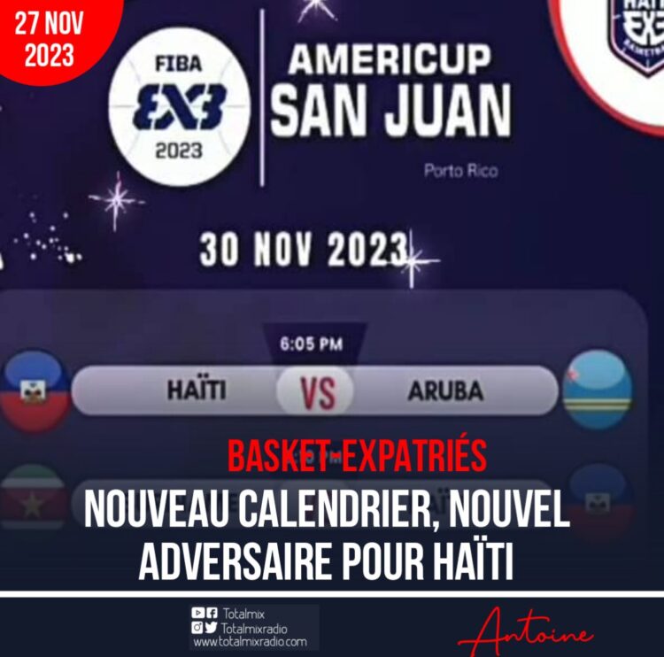 BASKET 3X3 – TOURNOI AMÉRICUP 2023 : HAÏTI DÉFIERA ARUBA ET SURINAME AU 1ER TOUR