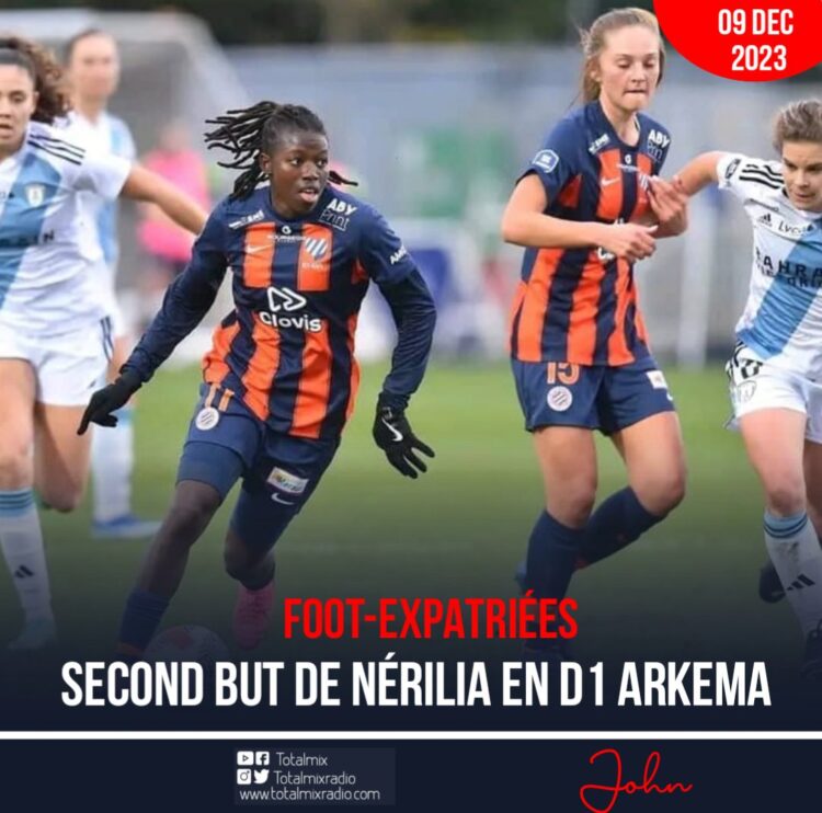 FOOT-EXPATRIÉES : NÉRILIA BUTEUSE LORS DE L’ÉCROULEMENT DE MONTPELLIER