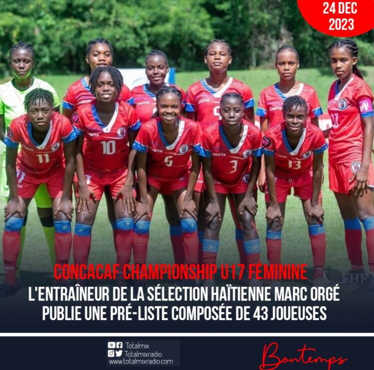CONCACAF CHAMPIONSHIP U17 : LES GRENADIÈRES VISENT LA RÉPUBLIQUE DOMINICAINE !