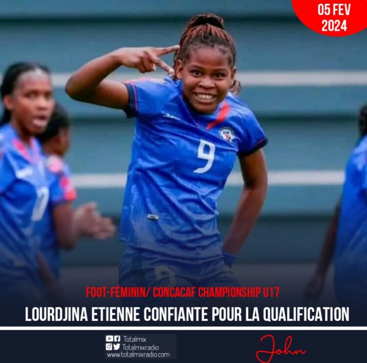 Foot-Féminin / Concacaf Championship U17 : Lourdjina Étienne remplie de confiance !