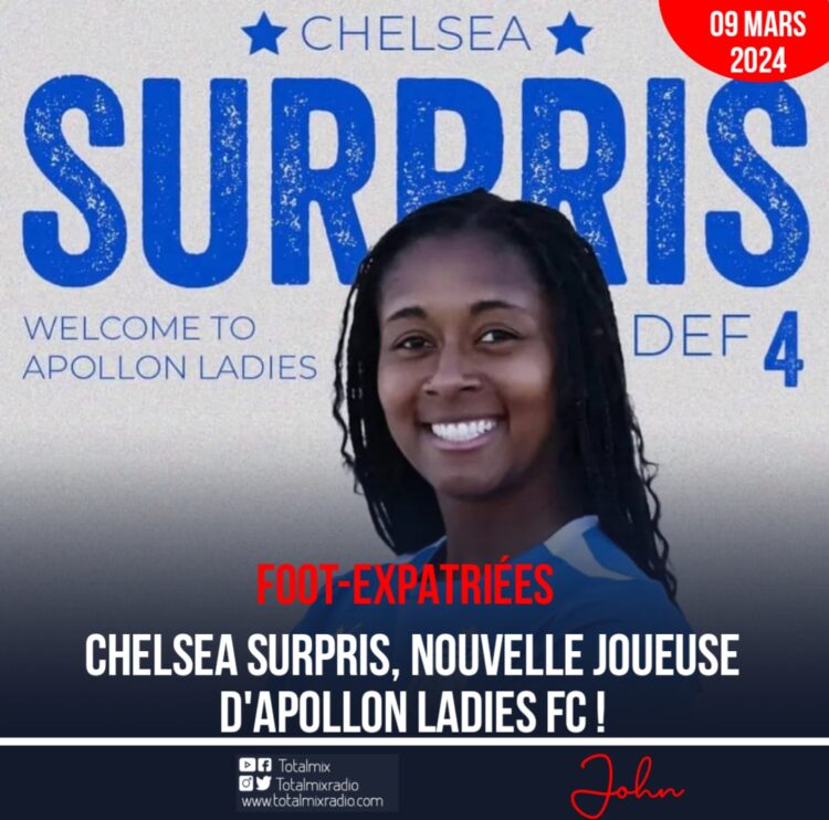 Foot-Expatriées : Chelsea Surpris, nouvelle joueuse d’Apollon Ladies !