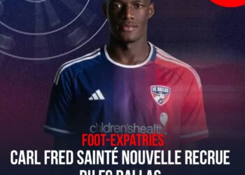 Foot-Expatriés : Carl Fred Sainté, nouveau renfort du FC Dallas !