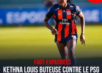 Foot-Expatriées : Kethna Louis buteuse face au PSG