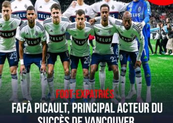 Foot-Expatriés : Fafà Picault, principal acteur du succès de Vancouver