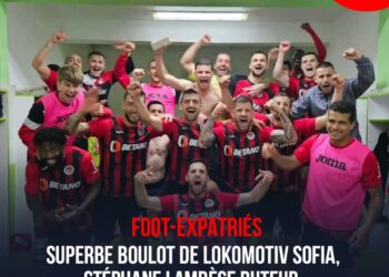 Foot-Expatriés : superbe boulot de Lokomotiv Sofia, Stéphane Lambèse buteur