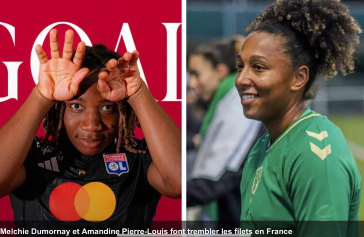 Football féminin : Melchie Dumornay et Amandine Pierre-Louis font gagner leur équipe en France