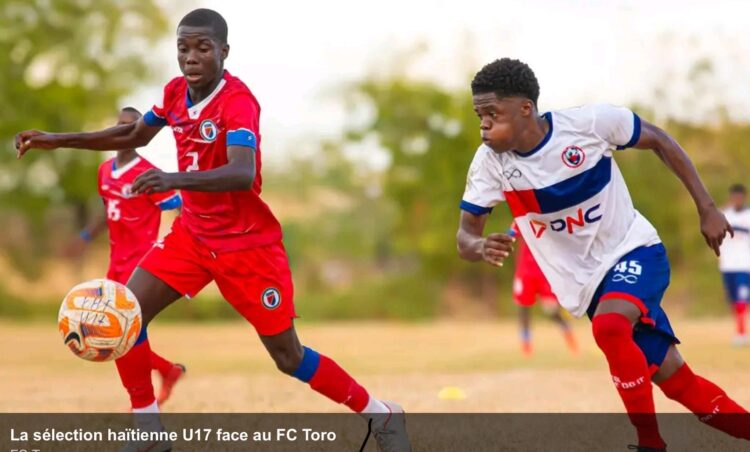 Foot-Préparation : revers de la sélection haïtienne U17 face au FC Toro