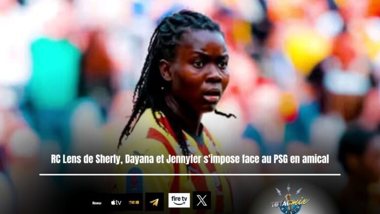 Foot-Expatriées : Défaite du PSG, la colonie haïtienne du RC Lens répond présente