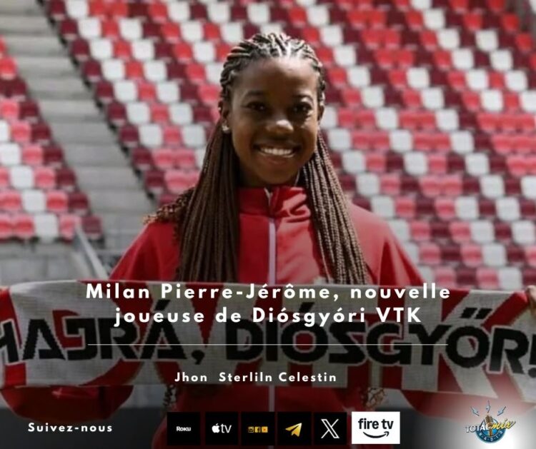 Foot-Expatriées : Cap sur l’Europe pour Milan Pierre-Jérôme
