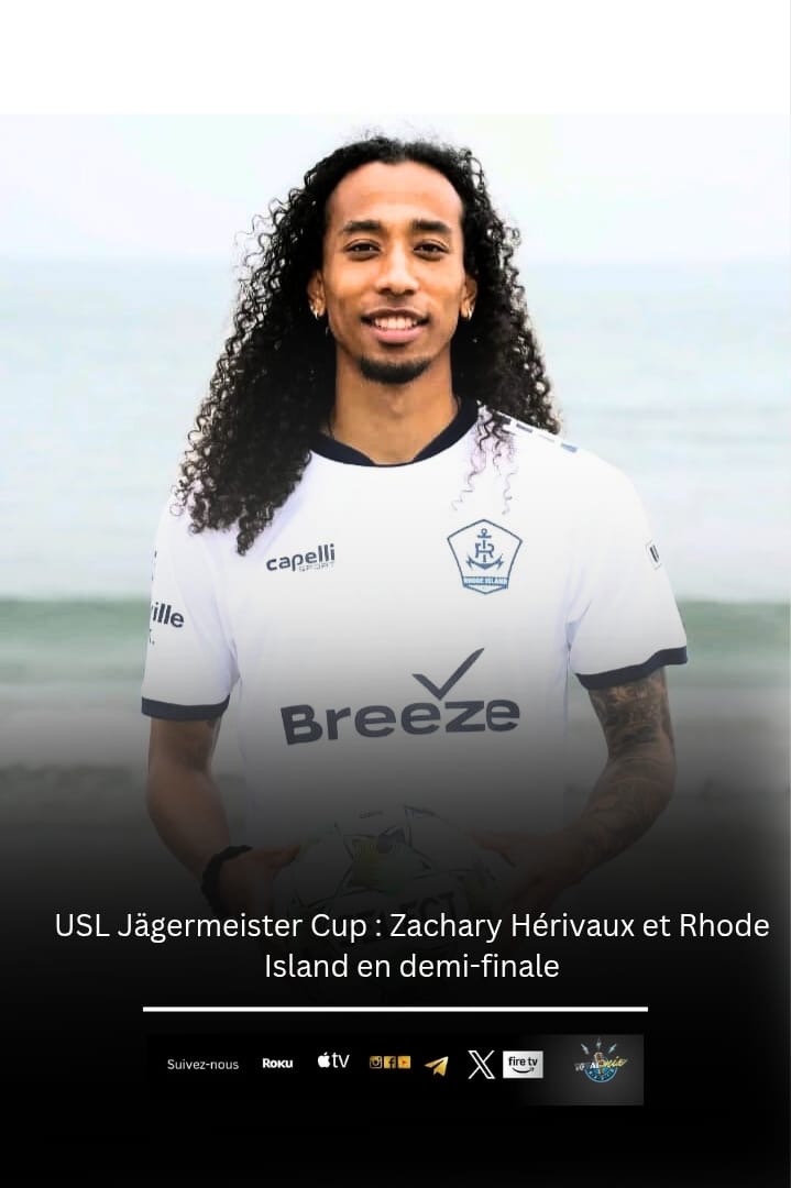 USL Cup : Zachary Hérivaux envoie Rhode Island en demi-finale