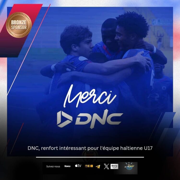 DNC, renfort intéressant pour l’équipe haïtienne U17
