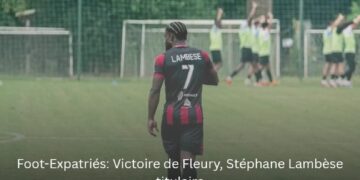 National 1 : Victoire historique du FC Fleury, Stéphane Lambèse titulaire