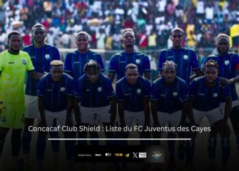Concacaf Caribbean Cup : La liste du FC Juventus des Cayes 