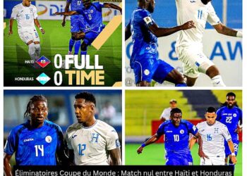 Éliminatoires Coupe du Monde : Haïti et Honduras se quittent dos à dos