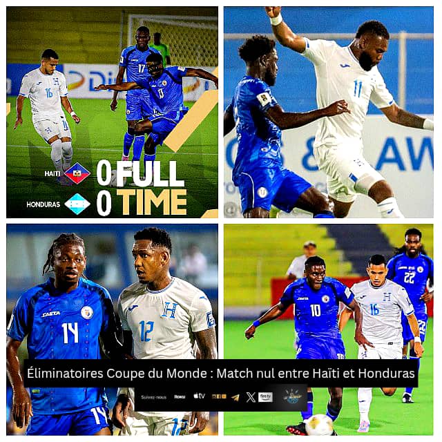 Éliminatoires Coupe du Monde : Haïti et Honduras se quittent dos à dos