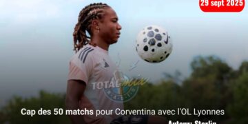 Foot-Expatriées : Cap des 50 matchs pour Corventina avec l&rsquo;OL Lyonnes