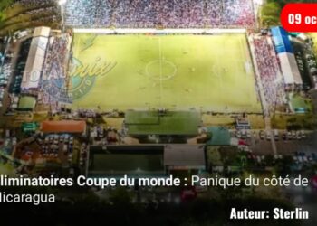 Éliminatoires Coupe du monde 2026 : Panique du côté de Nicaragua