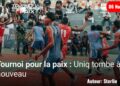 Tournoi pour la paix : Uniq tombe à nouveau