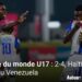 Coupe du monde U17 : 2-4, Haïti perd face au Venezuela