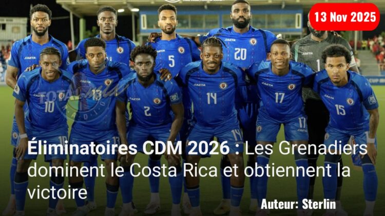 Éliminatoires CDM 2026 : Haïti inflige une correction au Costa Rica et se rapproche du Mondial