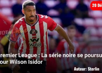 Premier League : 1 but sur les 12 derniers matchs pour Wilson Isidor