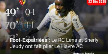 Foot-Expatriées : Le RC Lens et Sherly Jeudy ont fait plier Le Havre AC