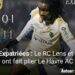 Foot-Expatriées : Le RC Lens et Sherly Jeudy ont fait plier Le Havre AC