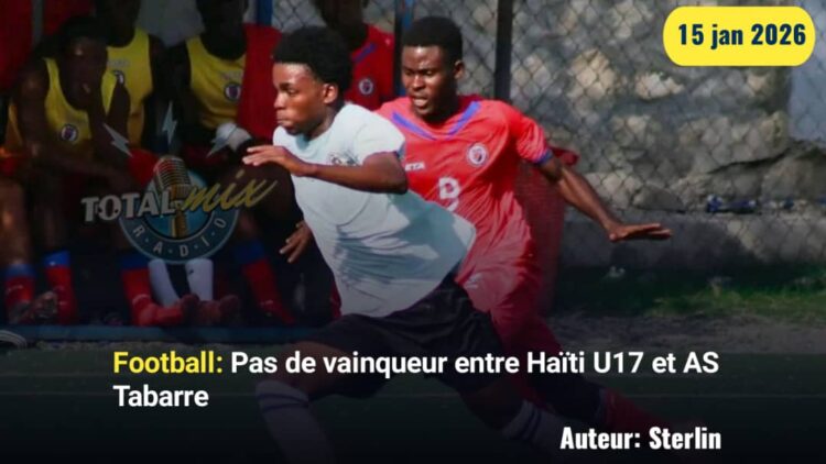 Football : Pas de vainqueur entre Haïti U17 et AS Tabarre