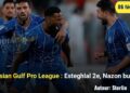 Persian Gulf Pro League : Duckens Nazon propulse Esteghlal FC à la 2e place