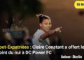 Foot-Expatriées : Claire Constant buteuse, premier but en pro pour la Grenadière
