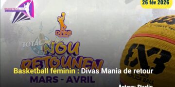 Basketball féminin : Divas Mania de retour sur l&rsquo;échiquier 