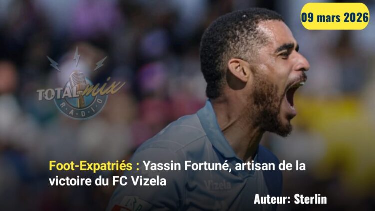 Foot-Expatriés : Yassin Fortuné, artisan de la victoire du FC Vizela