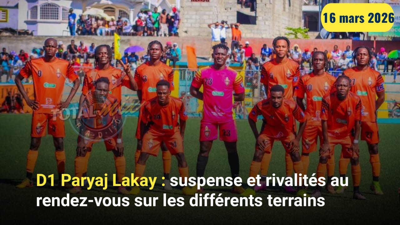 D1 Paryaj Lakay : suspense et rivalités au rendez-vous sur les différents terrains