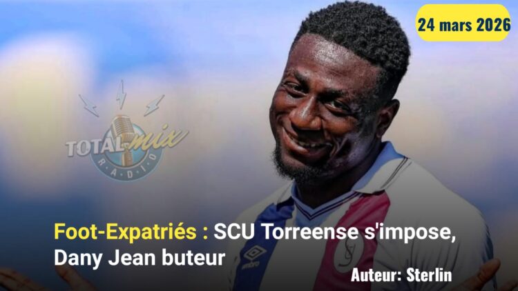 Foot-Expatriés : SCU Torreense s’impose, Dany Jean buteur