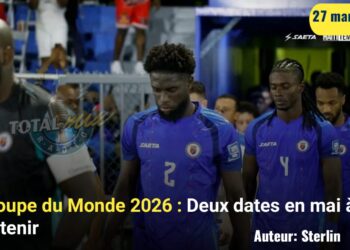 Coupe du Monde 2026 : Deux dates à retenir, 11 mai et 30 mai