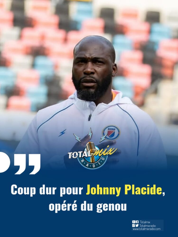 Coup dur pour Johny Placide, opéré du genou