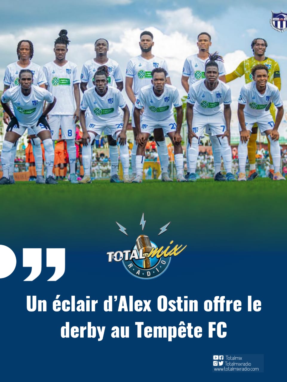 Un éclair d’Alex Ostin offre le derby au Tempête FC