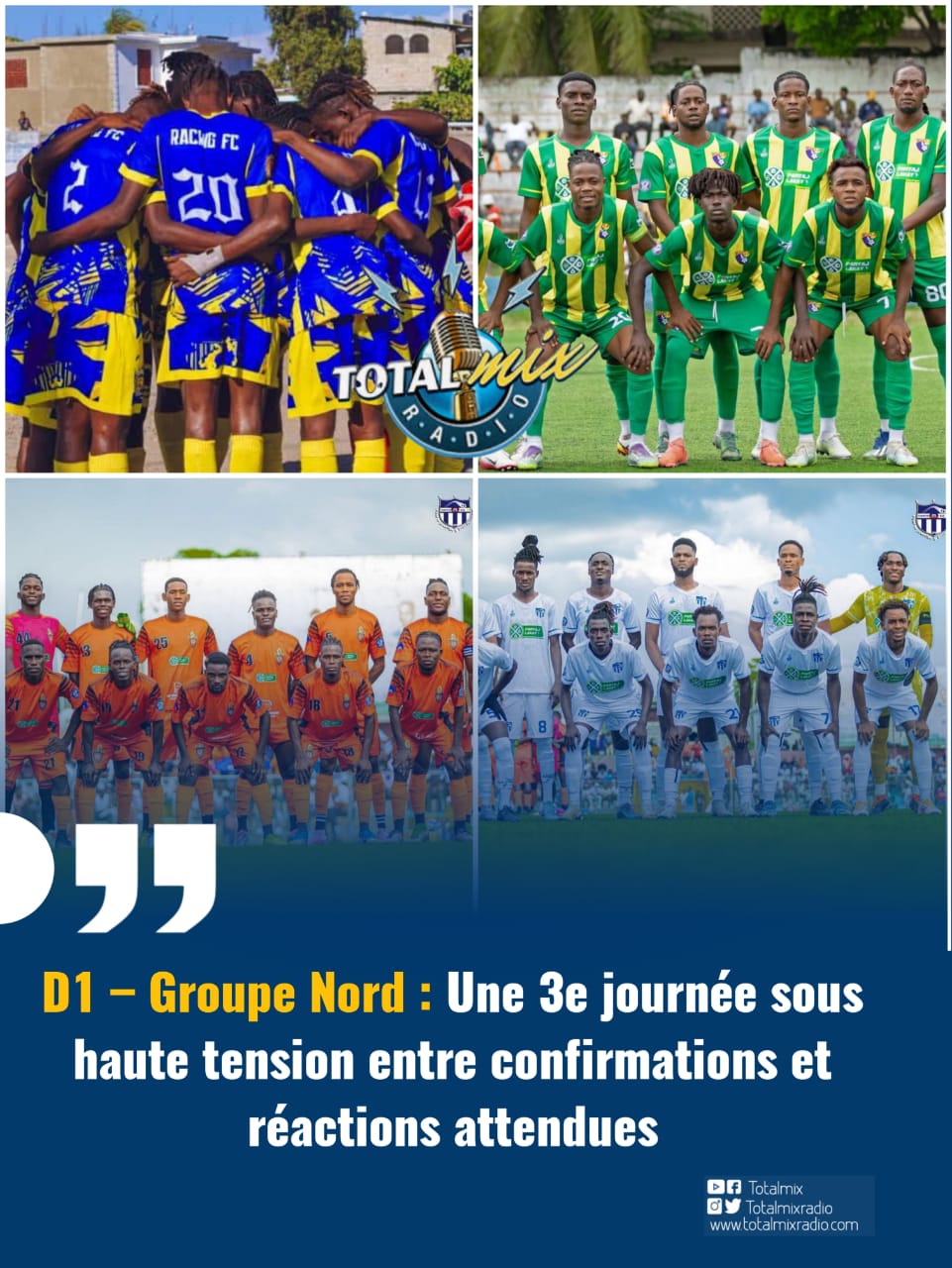 D1 – Groupe Nord : une 3e journée sous haute tension entre confirmations et réactions attendues