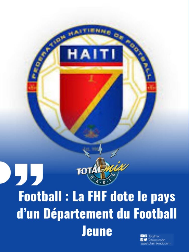 Football : la FHF dote le pays d’un Département du Football Jeune
