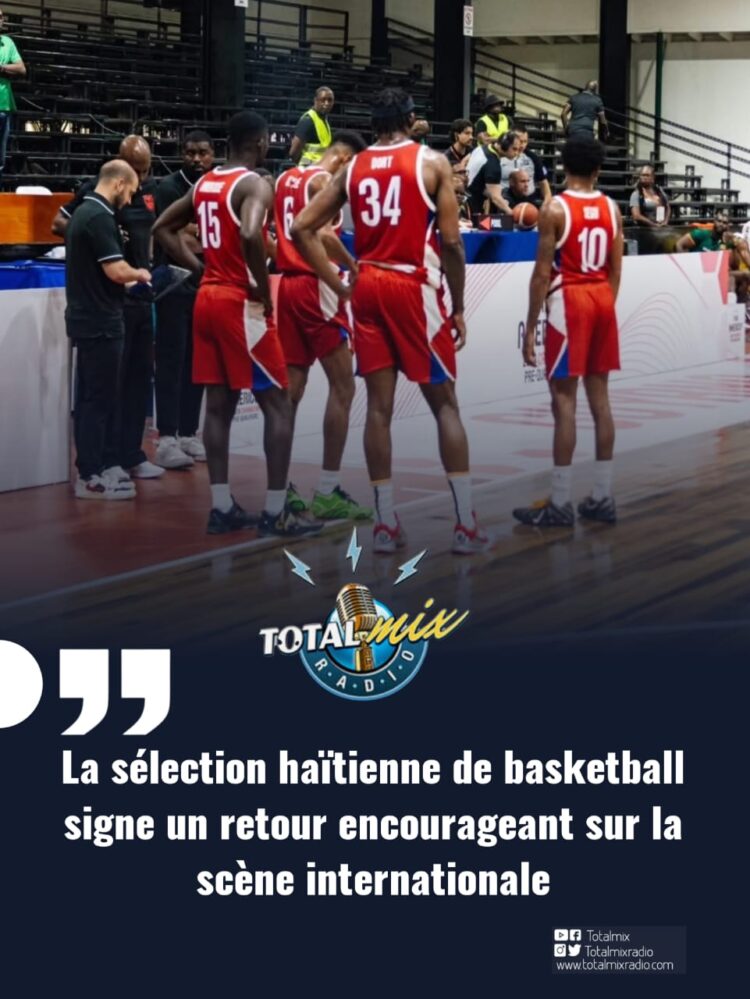 La sélection haïtienne de basketball signe un retour encourageant sur la scène internationale