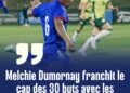 Melchie Dumornay franchit le cap des 30 buts avec les Grenadières