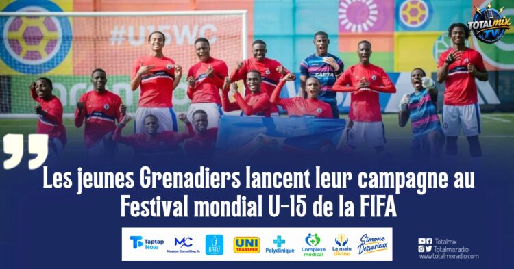 Les jeunes Grenadiers lancent leur campagne au Festival mondial U-15 de la FIFA
