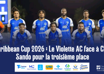 Caribbean Cup 2026 : Le Violette AC face à Club Sando pour la troisième place